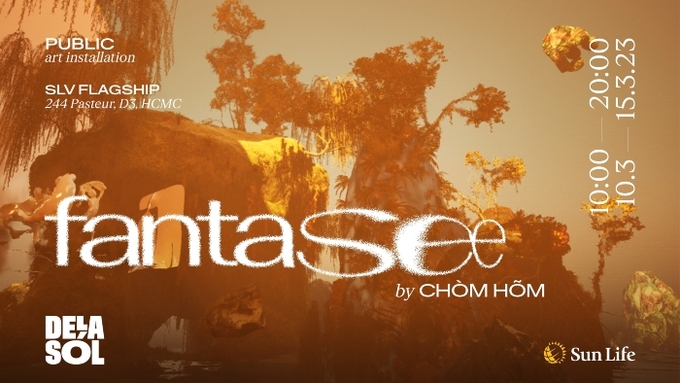 A poster of FantaSee art installation. Photo courtesy of De La Sól by Sun Life Vietnam